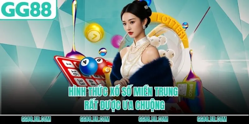 Hình thức xổ số miền Trung rất được ưa chuộng