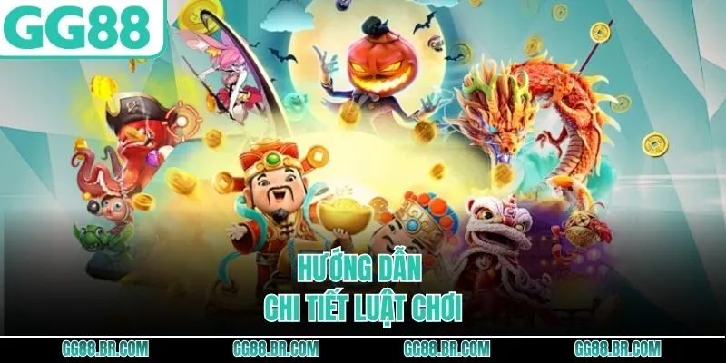 Hướng dẫn chi tiết luật chơi