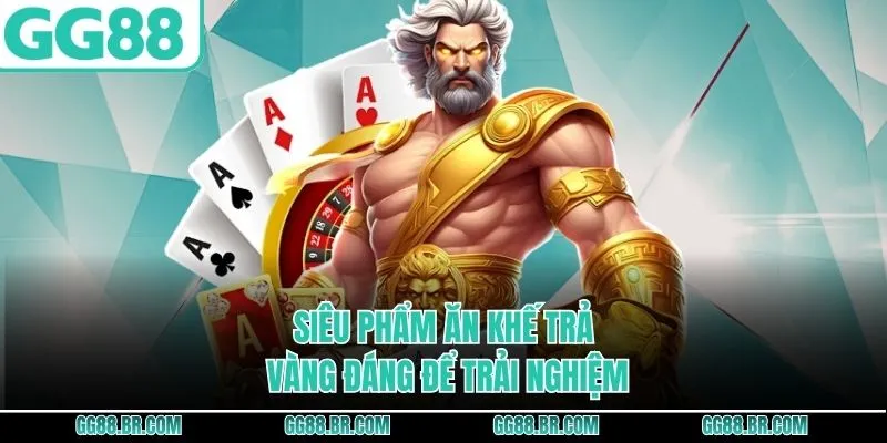 Siêu phẩm Ăn Khế Trả Vàng đáng để trải nghiệm