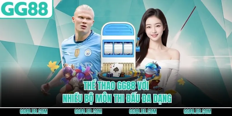 Thể thao GG88 với nhiều bộ môn thi đấu đa dạng